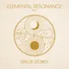 Tracie Storey - Elemental Resonance Vol. 1