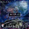 Kileki - Afterlife (feat. S.G.4.0) - Single